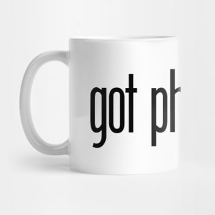 Got Phrasing Mug